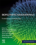 BIOPOLYMERIC NANOMATERIALS : fundamentals and applications