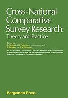 Cross-national comparative survey research : theory and practice : papers and proceedings of the Round table [sic] Conference on Cross-National Comparative Survey Research (Budapest 25-29 July 1972)