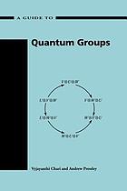 A guide to quantum groups
