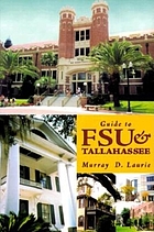 Guide to Florida State University and Tallahassee