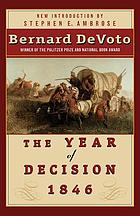 The year of decision, 1846