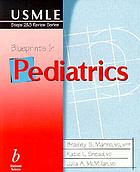 Blueprints in medicine / Bradley S. Marino, Katie L. Snead, Julia A. McMillan