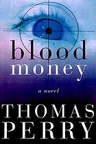 Blood money : a novel