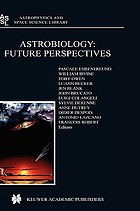 Astrobiology : future perspectives