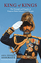 Haile Selassie I Emperor Of Ethiopia 1892 1975 Worldcat Identities