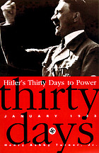 Hitler's thirty days to power : January 1933