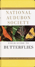 The Audubon Society field guide to North American butterflies