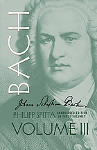 Johann Sebastian Bach, his work and influence on the music of Germany, 1685-1750