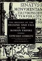 The decline and fall of the Roman Empire