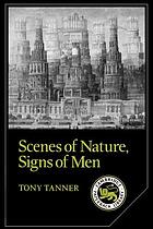 Scenes of nature, signs of men
