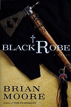 Black robe : a novel