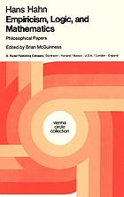 Empiricism, logic, and mathematics : philosophical papers