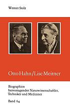 Otto Hahn, Lise Meitner