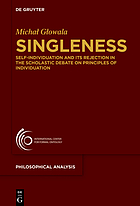 Singleness : self-individuation and its rejection in the scholastic debate on principles of individuation