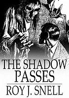 The shadow passes