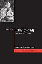 Hind swaraj and other writings