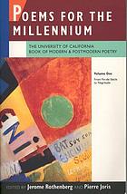 Poems for the millennium : the University of California book of modern & postmodern poetry