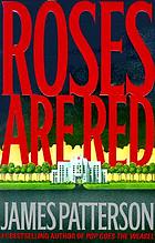 Roses are red : a novel
