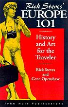 Rick Steves' Europe 101 : history and art for the traveler