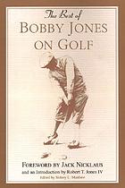 Best of Bobby Jones on golf