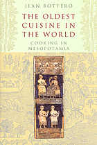 The oldest cuisine in the world