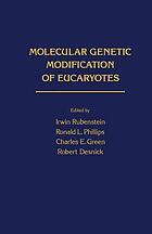 Molecular genetic modification of eucaryotes