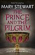 The prince and the pilgrim 