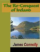 The re-conquest of Ireland