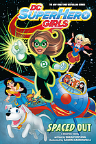 DC super hero girls. a graphic novel