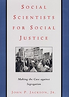 Social scientists for social justice making the case against segregation