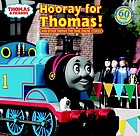 Hooray for Thomas! : and other Thomas the Tank Engine stories