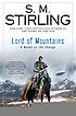 Lord of mountains : a novel of the Change 