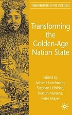Transforming the golden-age nation state