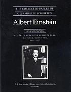 The Collected papers of Albert Einstein. writings, 1914-1917