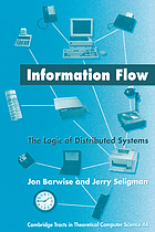 Information flow : the logic of distributed systems
