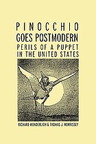 Pinocchio goes postmodern : perils of a puppet in the United States