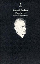 Eleuthéria : a play in three acts