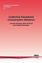 Collective household consumption behavior : revealed preference analysis