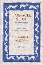 Barnacle soup, and other stories from the west of Ireland