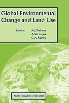 Global environmental change and land use