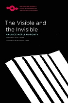 The visible and the invisible; followed by working notes