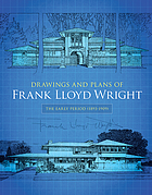 The drawings of Frank Lloyd Wright