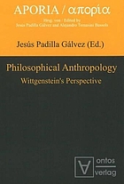 Philosophical anthropology : Wittgenstein's perspective
