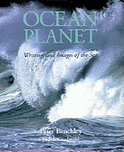 Ocean planet : writings and images of the sea
