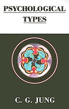 Psychological types; or, The psychology of individuation