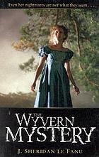 The Wyvern mystery