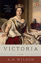 Victoria : a life