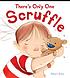 There's only one scruffle 
