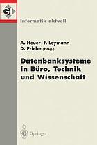 Datenbanksysteme in Büro, Technik und Wissenschaft : 9. GI-Fachtagung Oldenburg, 7.-9. März 2001