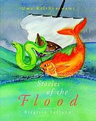 Stories of the flood
